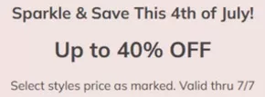 Sparkle & Save This 4th of July! Up to 40% OFF